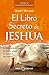 El libro Secreto de Jeshua by Daniel Meurois El libro Secreto de Jeshua by Daniel Meurois
