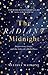 The Radiant Midnight: Depression, Grace, and the Gifts of a Dark Place