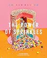 The Power of Sprinkles by Amirah Kassem