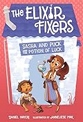 Sasha and Puck and the Potion of Luck (Volume 1)