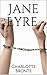 Jane Eyre by Charlotte Bronte
