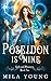 Poseidon Is Mine (Gods and Monsters #2)
