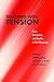 Teaching with Tension by Philathia Bolton