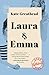 Laura & Emma by Kate Greathead