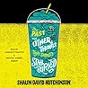 The Past and Other Things That Should Stay Buried by Shaun David Hutchinson The Past and Other Things That Should Stay Buried by Shaun David Hutchinson