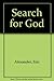 Search for God