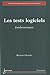 Les tests logiciels  by Bernard Homes