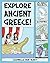 Explore Ancient Greece!: 25...