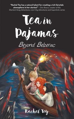 Tea in Pajamas (Book 2): Beyond Belzerac