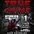 True Crime Stories: 12 Shocking True Crime Murder Cases