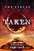 The Circle: Taken