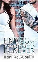 Finding My Forever (Beaumont #3) by Heidi McLaughlin