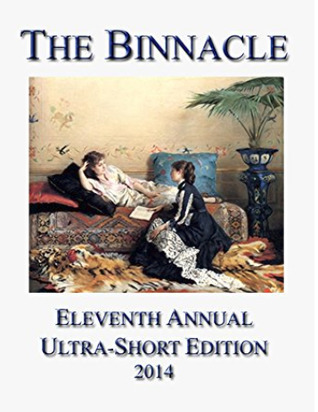 The Binnacle: Eleventh Annual Ultra-Short Edition (Ultra-Short Competition Book 11)