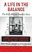 A Life in the Balance by Sinclair Billy Wayne Sincla...