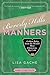 Beverly Hills Manners: Golden Rules from the World's Most Glamorous Zip Code