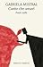 Canto che amavi. Poesie scelte by Gabriela Mistral Canto che amavi. Poesie scelte by Gabriela Mistral