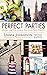 Perfect Parties: Recipes an...