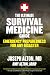The Ultimate Survival Medic...