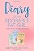 Diary of an Adorable Fat Girl by Bernice Bloom