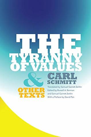 The Tyranny of Values and Other Texts (Paperback)