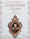 Beautiful Stories from Shakespeare for Children by E. Nesbit