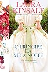 O Príncipe da Meia-noite by Laura Kinsale