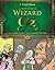 The Wonderful Wizard of Oz (The Wizard of Oz Series)
