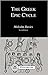 The Greek Epic Cycle (Bristol Classical Paperbacks)