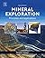 Mineral Exploration: Principles and Applications