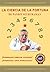 LA CIENCIA DE LA FORTUNA: Numerología (Spanish Edition)