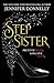 Stepsister by Jennifer Donnelly