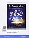 Professionalism: Skills for Workplace Success, Student Value Edition Plus NEW MyLab Student Success with Pearson eText (4th Edition)