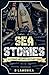 Sea Stories, Tales from Off...
