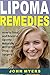 Lipoma Remedies by John Myers