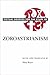 Textual Sources for the Study of Zoroastrianism (Textual Sources for the Study of Religion)