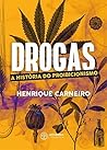 Drogas: A Históri...