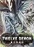 Twelve Demon Kings T03 by Shin Yamamoto