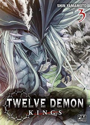 Twelve Demon Kings T03 (French Edition)