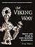 The Viking Way: Magic and M...