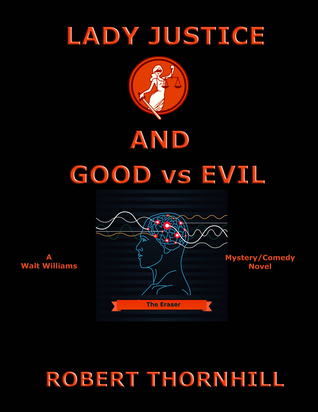 Lady Justice and Good vs Evil (Lady Justice, #34)