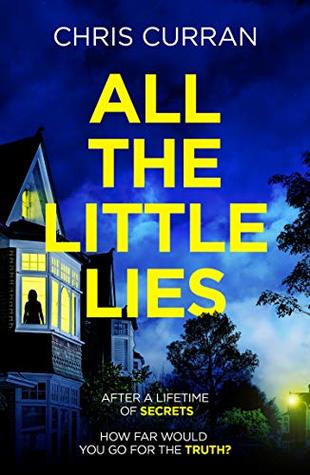 All the Little Lies (Kindle Edition)