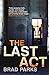The Last Act