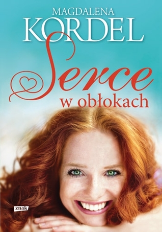 Serce w obłokach (Miasteczko, #3)