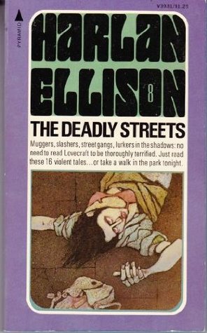 The Deadly Streets (Paperback)