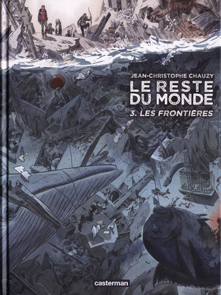 Les Frontières (Le Reste du Monde, #3)