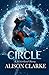 Circle (The Sisterhood Stor...