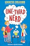 One-Third Nerd by Gennifer Choldenko