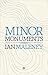 Minor Monuments