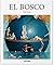 EL BOSCO by Walter Bosing
