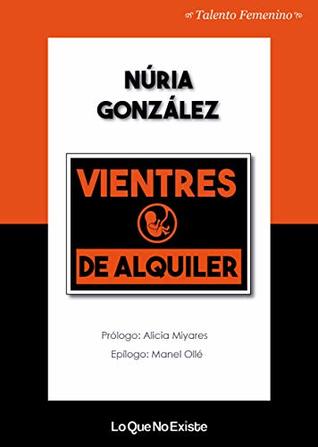 Vientres de alquiler (Spanish Edition)
